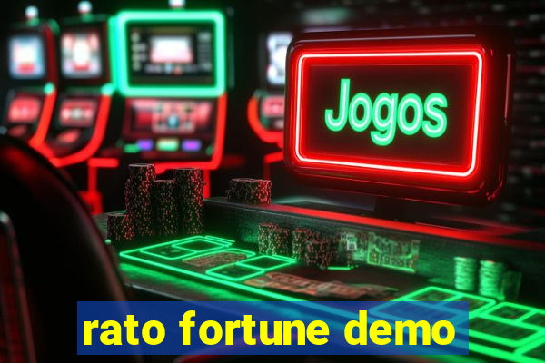 rato fortune demo